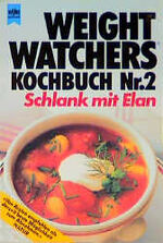 Weight Watchers Kochbuch Nr. 2