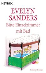 Bitte Einzelzimmer mit Bad Sanders, Evel Bitte Einzelzimmer mit Bad Sanders, Evel