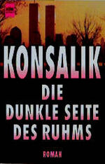 ISBN 9783453011458: Die dunkle Seite des Ruhms