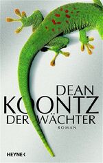 ISBN 9783453012073: Der Wächter – Roman