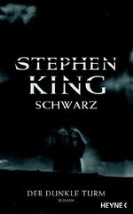 ISBN 9783453012134: Schwarz - King, Stephen and Körber, Joachim