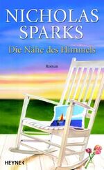 ISBN 9783453016026: Die Nähe des Himmels. Roman - signiert