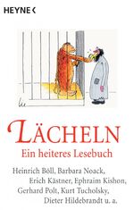 ISBN 9783453019904: Lächeln : ein heiteres Lesebuch.