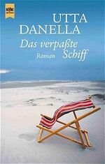 ISBN 9783453024601: Das verpasste Schiff