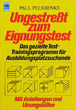 ISBN 9783453027299: Ungestresst zum Eignungstest