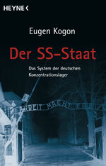 ISBN 9783453029781: Der SS-Staat - Das System der deutschen Konzentrationslager