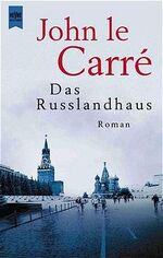 ISBN 9783453048522: Das Russlandhaus – Roman