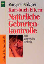 ISBN 9783453049758: Natürliche Geburtenkontrolle