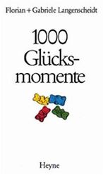 ISBN 9783453051935: 1000 Glücksmomente