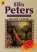 ISBN 9783453064591: Bruder Cadfael. Im Namen der Heiligen / Ein Leichnam zuviel Peters, Ellis