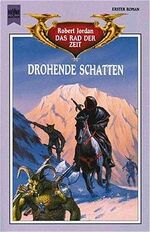 ISBN 9783453065796: Drohende Schatten