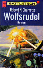 ISBN 9783453066311: Battletech Wolfsrudel