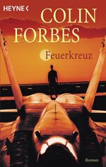 ISBN 9783453071872: Feuerkreuz – Roman