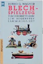 Blechspielzeug - vom Kindheitstraum zum begehrten Sammlerobjekt