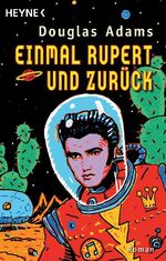 ISBN 9783453082304: Einmal Rupert und zurück