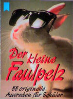 ISBN 9783453085015: Der kleine Faulpelz