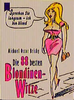 ISBN 9783453085138: Die besten 88 Blondinenwitze