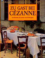 ISBN 9783453087071: Zu Gast bei Cezanne