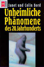 ISBN 9783453087606: Unheimliche Phänomene des 20. Jahrhunderts