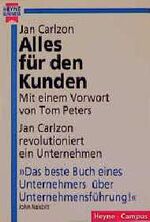 ISBN 9783453087958: Alles für den Kunden