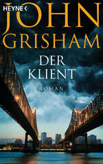 ISBN 9783453089099: Der Klient – Roman