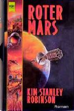 ISBN 9783453094284: Mars-Zyklus / Roter Mars – 1. Roman des Mars-Zyklus