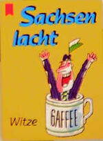 ISBN 9783453095137: Sachsen lacht