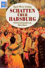 Schatten über Habsburg