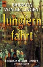 ISBN 9783453108400: Jungfernfahrt