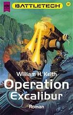 ISBN 9783453109278: Battletech - Operation Excalibur