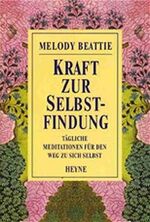 ISBN 9783453115170: Kraft zur Selbstfindung