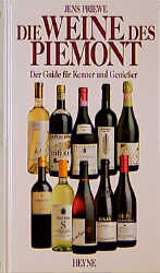 Die Weine des Piemont. Der Guide für Ken