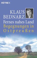 ISBN 9783453117723: Fernes nahes Land