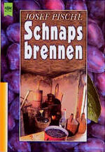 ISBN 9783453117945: Schnapsbrennen