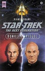Diane Duane: Dunkler Spiegel. - Star Tre Diane Duane: Dunkler Spiegel. - Star Tre