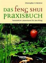 ISBN 9783453120235: Feng Shui Praxisbuch – Eine Einführung