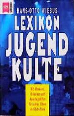 ISBN 9783453123144: Lexikon Jugendkulte