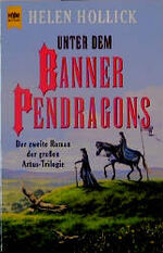 ISBN 9783453124981: Unter dem Banner Pendragons, ALLGEMEINE