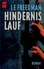 ISBN 9783453125018: Hindernislauf. Roman