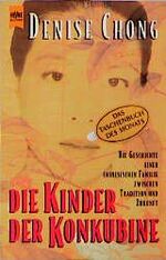 ISBN 9783453125261: Die Kinder der Konkubine. Die Geschichte einer Familie zwischen Tradition und Zukunft.