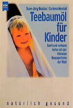 ISBN 9783453126329: Teebaumöl für Kinder