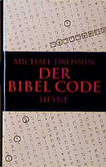 ISBN 9783453129238: Der Bibel Code