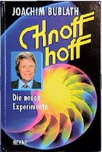 ISBN 9783453129245: Knoff hoff - Die neuen Experimente