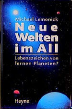 ISBN 9783453130029: Neue Welten im All,  -  lebenszeichen von fernen Planeten ?