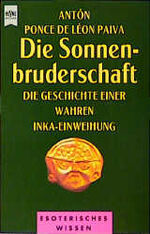 ISBN 9783453130135: Die Sonnenbruderschaft