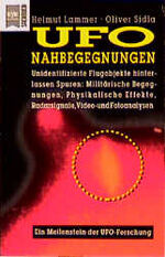 ISBN 9783453130333: UFO  Nahbegegnungen   -   Unidentifizierte Flugobjekte hinterlassen Spuren: Militärische Begegnungen, Physikalische Effekte, Radarsignale, Video- und Fotoanalysen