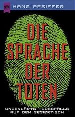 ISBN 9783453130647: Die Sprache der Toten