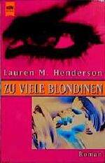 ISBN 9783453130913: Zu viele Blondinen