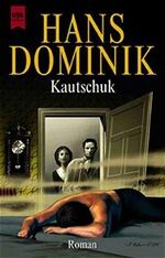 ISBN 9783453133778: Gesammelte Werke / Kautschuk