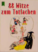 ISBN 9783453133884: 88 Witze zum Totlachen